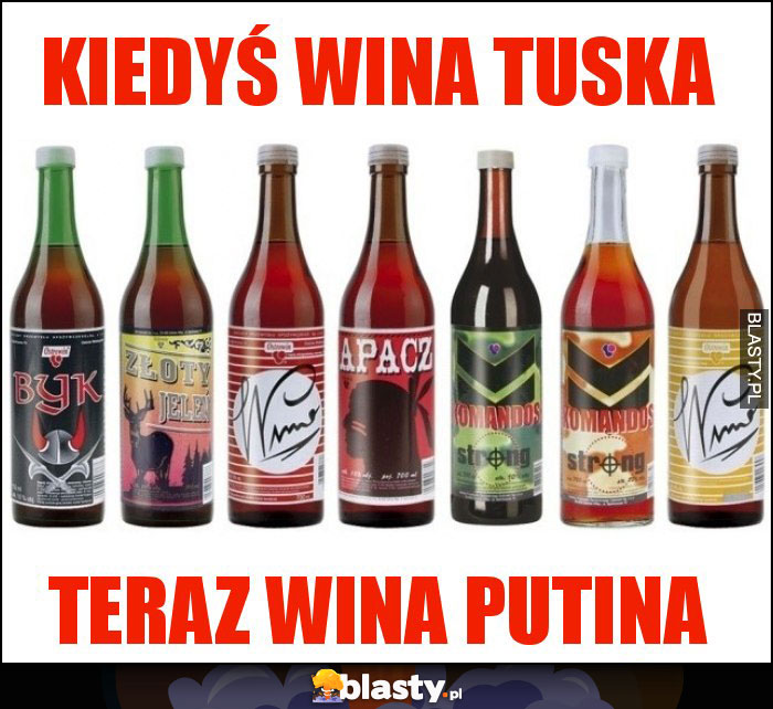 Kiedyś wina tuska Kiedyś wina tuska