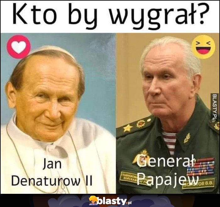Kto by wygrał: Jan Denaturov II czy Generał Papajew wojna na ukrainie przeróbka twarzy