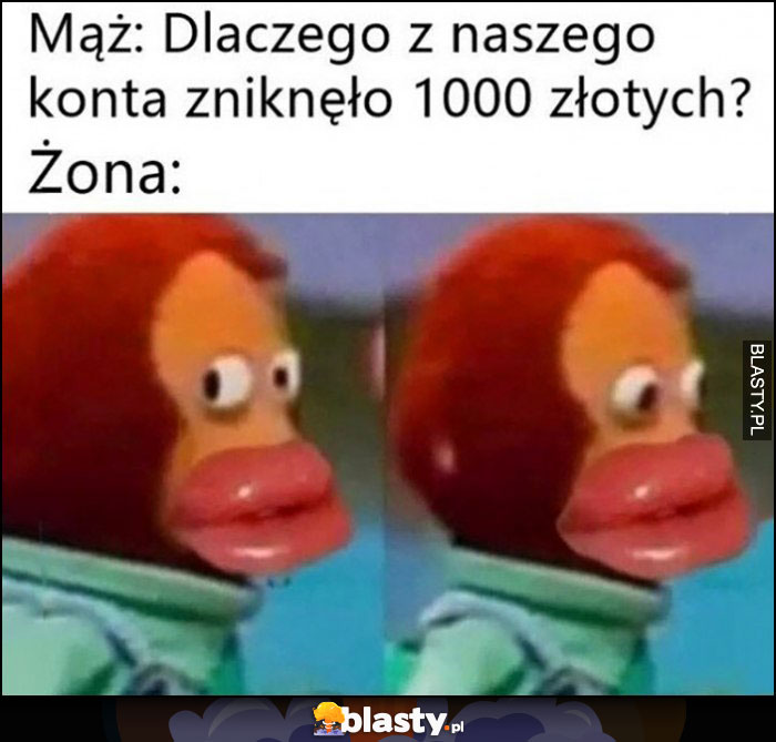 Mąż: dlaczego z naszego konta zniknęło 1000 złotych? Żona powiększyła sobie usta