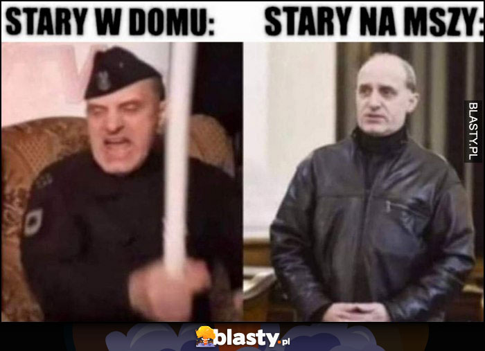 Stary w domu vs stary na mszy Jabłonowski porównanie