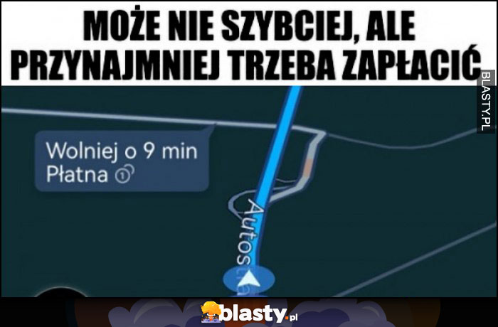 Nawigacja Google Maps nowa trasa może nie szybciej, ale przynajmniej trzeba zapłacić