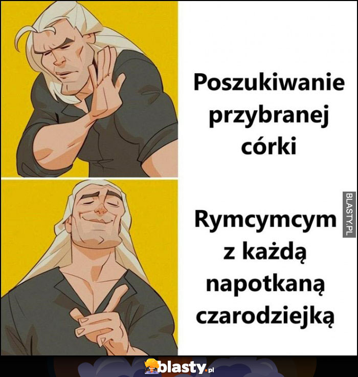 Wiedźmin Geralt poszukiwanie przybranej córki vs rymcymcym z każdą napotkaną czarodziejką