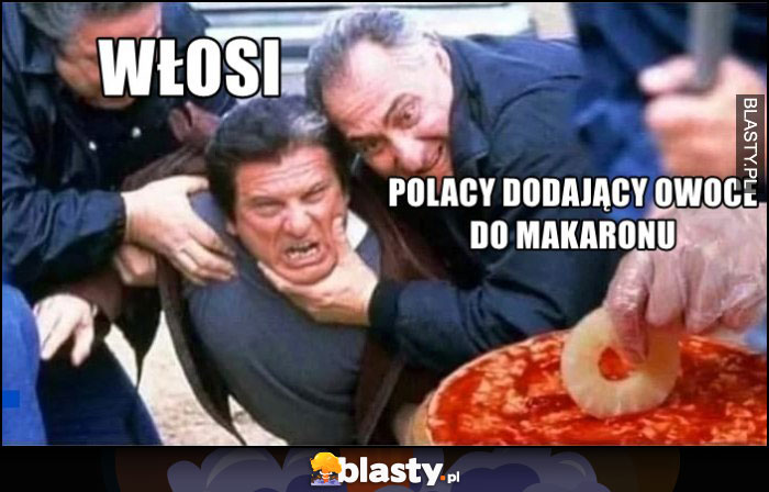 Włosi vs Polacy dodający owoce do makaronu tortury