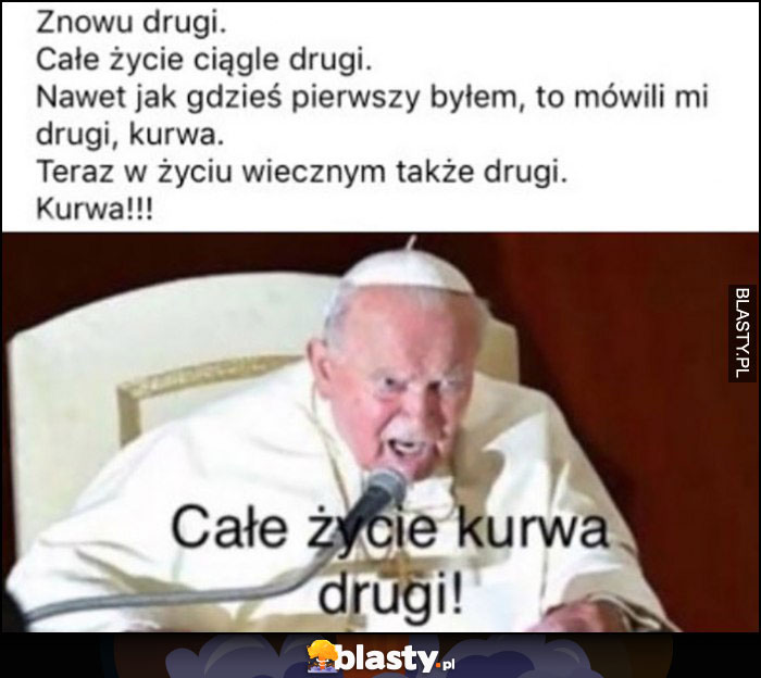 Całe życie drugi Jan Paweł II