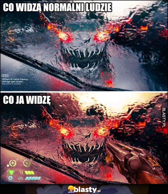 Co widzą normalni ludzie vs co widzę ja deszcz na szybie samochodu