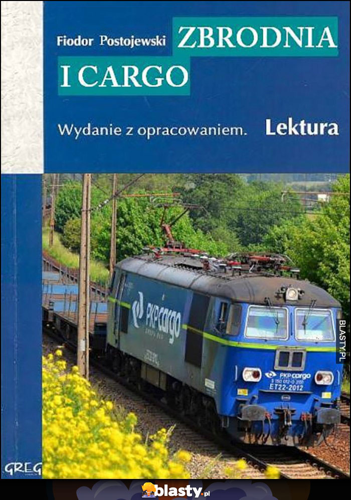 Fiodor Postojewski książka Zbrodnia i Cargo pociąg