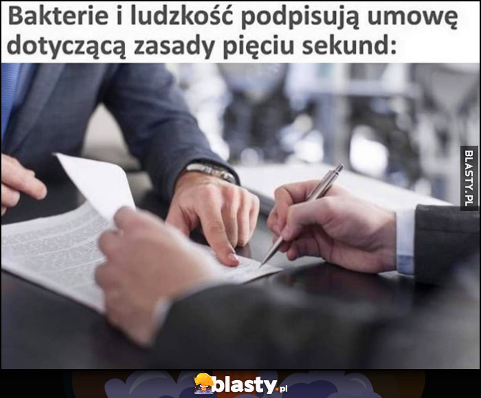 Bakterie i ludzkość podpisują umowę dotyczącą zasady pięciu sekund