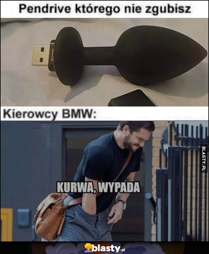 Pendrive którego nie zgubisz plug, kierowcy BMW: kurna, wypada