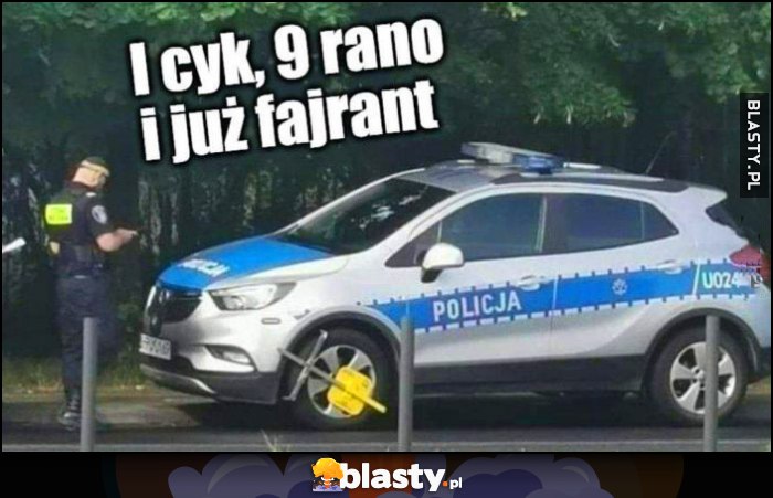 Straż miejska blokada koła na radiowóz i cyk, 9 rano i już fajrant