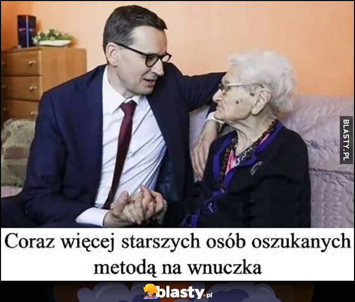 Morawiecki coraz więcej osób starszych oszukanych metodą na wnuczka