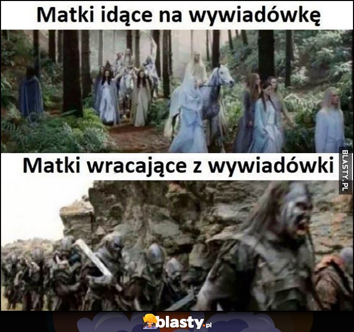 Matki idące na wywiadówkę vs matki wracające z wywiadówki orki Władca Pierścieni Lord of the Rings