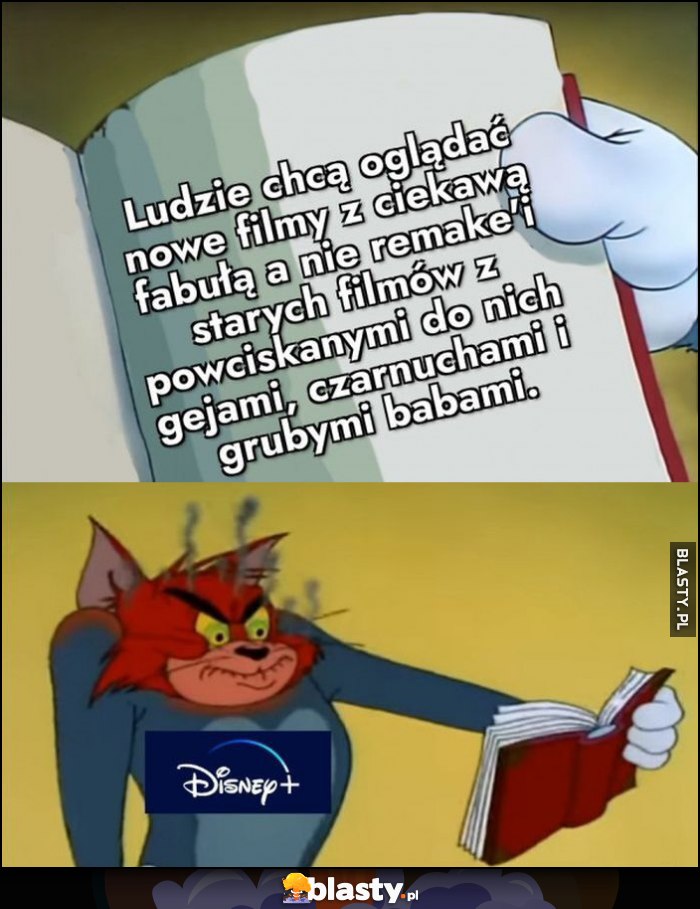 Disney triggered ludzie chcą oglądać nowe filmy z ciekawą fabułą a nie remake'i starych filmów z pwciskanymi do nich gejami, murzynami i grubymi babami