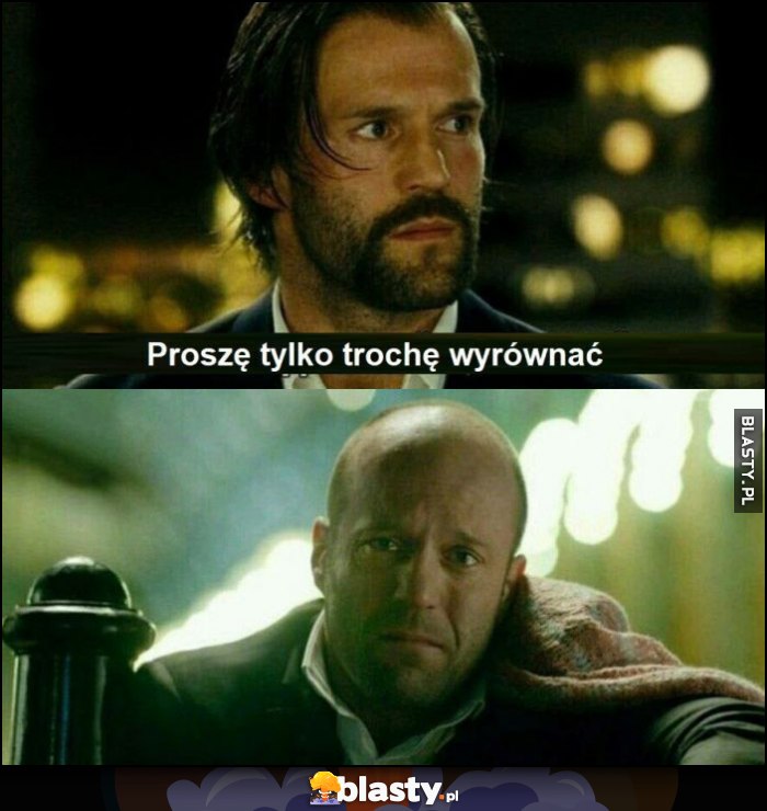 Jason Statham proszę tylko trochę wyrównać łysy włosy fryzura