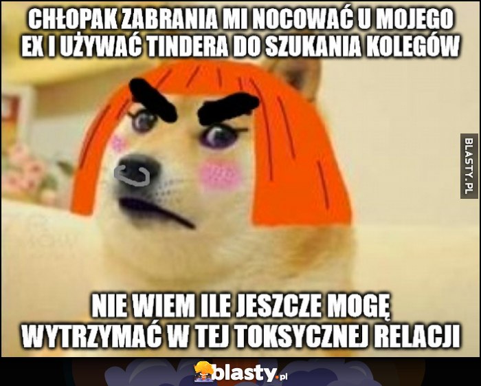 Chłopak zabrania mi nocować u mojego ex i używać Tindera do szukania kolegów, nie wiem ile jeszcze mogę wytrzymać w tej toksycznej relacji