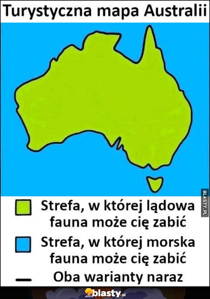 Turystyczna mapa Australii: strefa, w której lądowa fauna może cię zabić vs morska sauna, oba warianty na raz mapa mapka Turystyczna mapa Australii: strefa, w której lądowa fauna może cię zabić vs morska sauna, oba warianty na raz mapa mapka