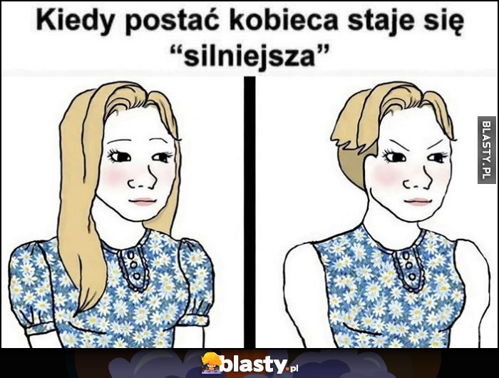 Kiedy postać kobieca staje się silniejsza porównanie przed i po Kiedy postać kobieca staje się silniejsza porównanie przed i po