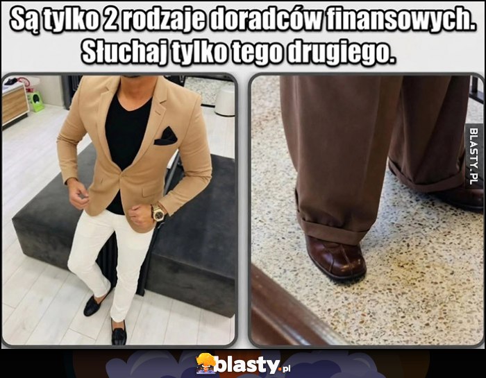 Są tylko 2 rodzaje doradców finansowych, słuchaj tylko tego drugiego